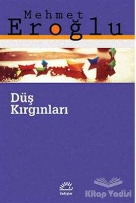 Düş Kırgınları - 1