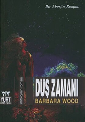 Düş Zamanı - Yurt Kitap Yayın