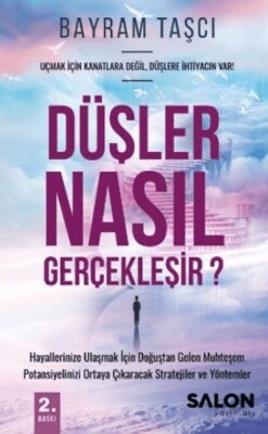Düşler Nasıl Gerçekleşir? - Salon Yayınları