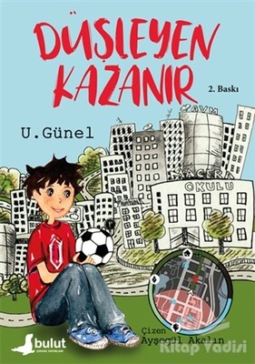 Düşleyen Kazanır - Bulut Yayınları