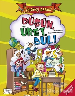 Düşün Üret Bul! - Eğlenceli Başarı - Eğlenceli Bilgi