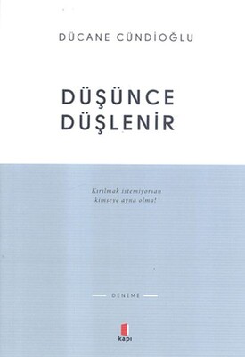 Düşünce Düşlenir - Kapı Yayınları