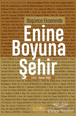 Düşünce Ekseninde Enine Boyuna Şehir - Kaknüs Yayınları