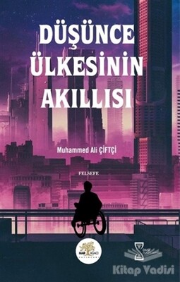 Düşünce Ülkesinin Akıllısı - Nar Ağacı Yayınları