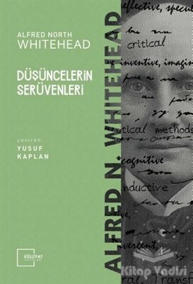 Düşüncelerin Serüvenleri - Külliyat Yayınları