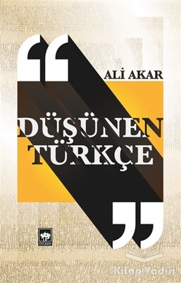 Düşünen Türkçe - Ötüken Neşriyat