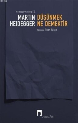 Düşünmek Ne Demektir - Dergah Yayınları