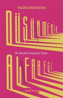 Düşünmenin Alfabesi - Babil Kitap