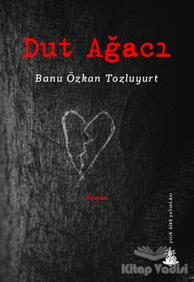 Dut Ağacı - Yitik Ülke Yayınları