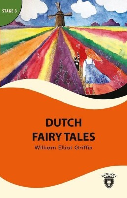 Dutch Fairy Tales - Stage 3 - Dorlion Yayınları