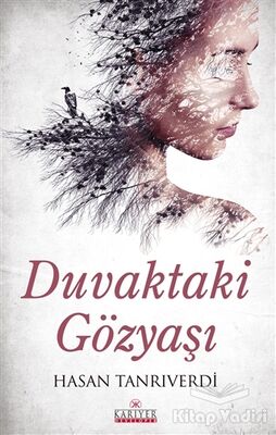 Duvaktaki Gözyaşı - 1