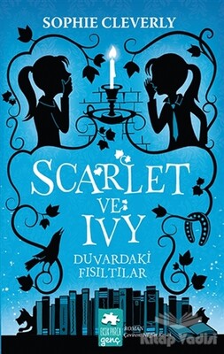 Duvardaki Fısıltılar - Scarlet ve Ivy - Eksik Parça Yayınları