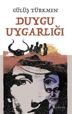 Duygu Uygarlığı - Ayrıkotu Kitap