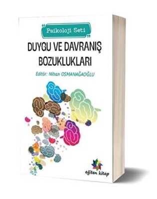 Duygu ve Davranış Bozuklukları Psikoloji Seti - Eğiten Kitap