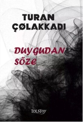 Duygudan Söze - Tolstoy