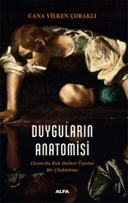 Duyguların Anatomisi - Alfa Yayınları