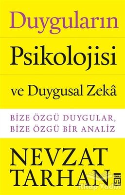 Duyguların Psikolojisi ve Duygusal Zeka - 1