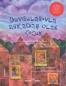 Duygularıyla Arkadaş Olan Çocuk - Okuyan Koala