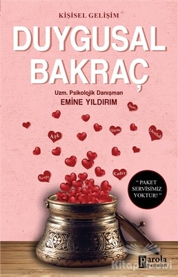 Duygusal Bakraç - Parola Yayınları