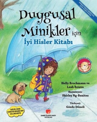 Duygusal Minikler İçin İyi Hisler Kitabı - Sabri Ülker Vakfı