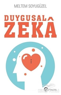 Duygusal Zeka - Eftalya Kitap