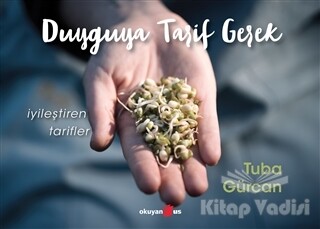 Duyguya Tarif Gerek - Okuyan Us Yayınları