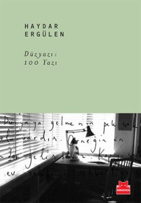 Düz Yazı: 100 Yazı - Kırmızı Kedi Yayınevi