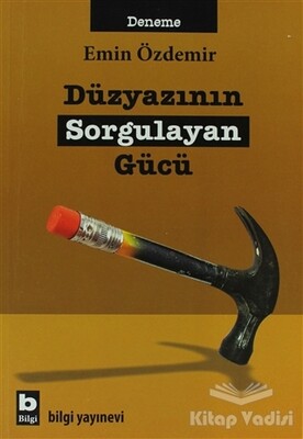 Düzyazının Sorgulayan Gücü - 1