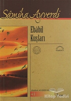 Ebabil Kuşları - Kubbealtı Neşriyatı Yayıncılık