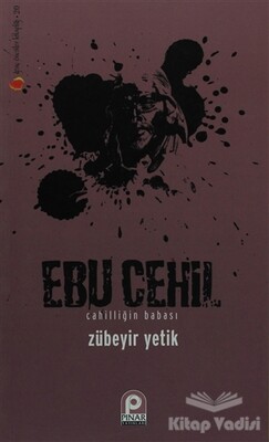 Ebu Cehil - Pınar Yayınları