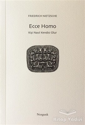Ecce Homo - Norgunk Yayıncılık