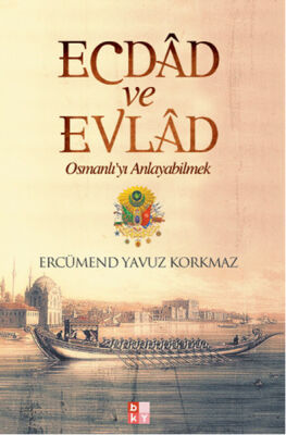 Ecdad ve Evlad - 1