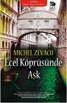 İmge Kitabevi Yayınları - Ecel Köprüsünde Aşk