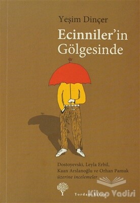 Ecinniler’in Gölgesinde - Yordam Kitap