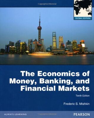 Economics of Money, Banking and Financial Markets - 1