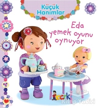 Eda Yemek Oyunu Oynuyor - Küçük Hanımlar - Bıcırık Yayıncılık