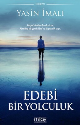 Edebi Bir Yolculuk - Milay Yayınları