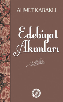 Edebiyat Akımları - Türk Edebiyatı Vakfı Yayınları