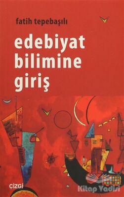 Edebiyat Bilimine Giriş - 1