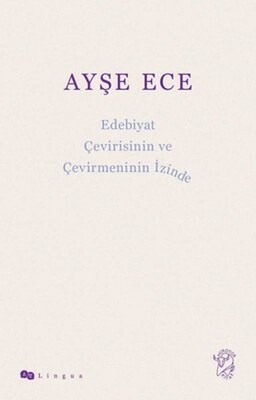 Edebiyat Çevirisinin ve Çevirmeninin İzinde - Minotor Kitap