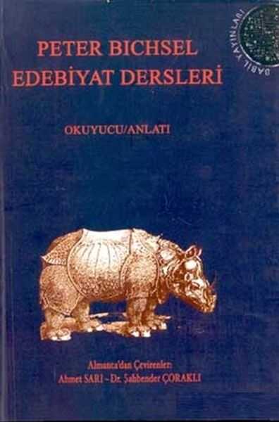 Babil Yayınları - Erzurum - Edebiyat Dersleri Okuyucu/Anlatı Frankfurt Dersleri