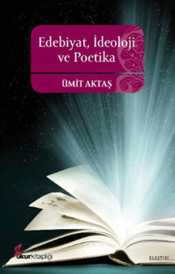 Edebiyat İdeoloji Ve Poetika - 1