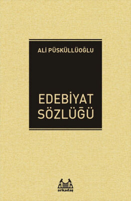 Edebiyat Sözlüğü - 1