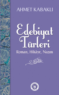 Edebiyat Türleri - Türk Edebiyatı Vakfı Yayınları