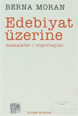 Edebiyat Üzerine - İletişim Yayınları