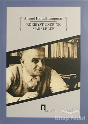 Edebiyat Üzerine Makaleler - Dergah Yayınları