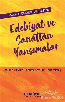 Edebiyat ve Sanattan Yansımalar - Cenevre Fikir Sanat