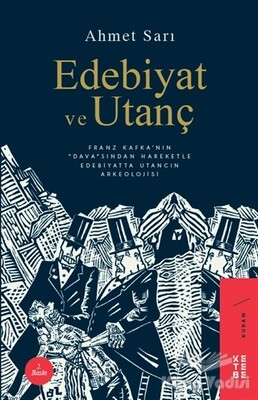 Edebiyat ve Utanç - Ketebe Yayınları