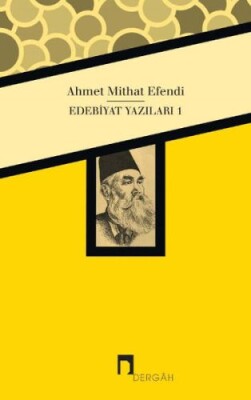 Edebiyat Yazıları 1 - Dergah Yayınları