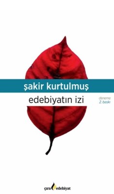 Edebiyatın İzi - Çıra Edebiyat